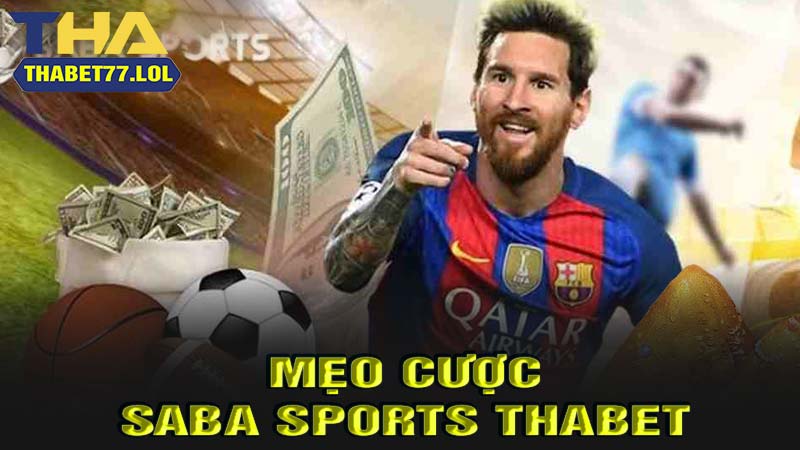 Mẹo đặt cược tại saba sport