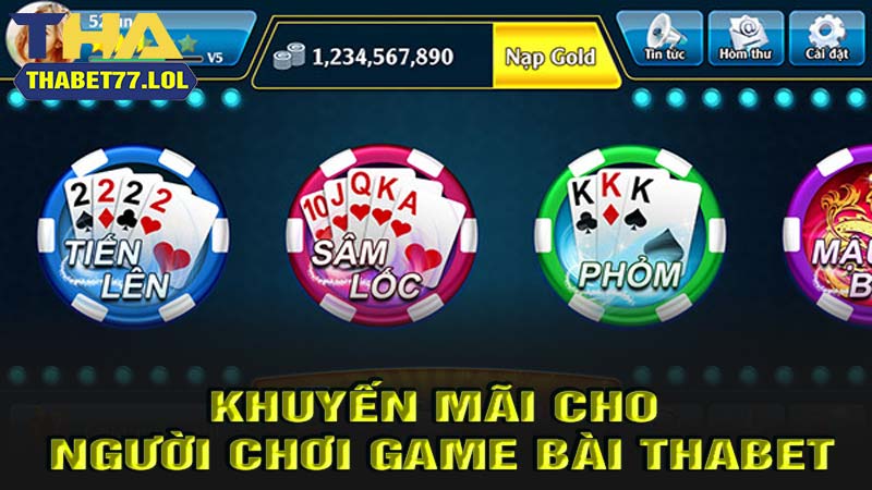 Khuyến mãi cho người chơi game bài thabet