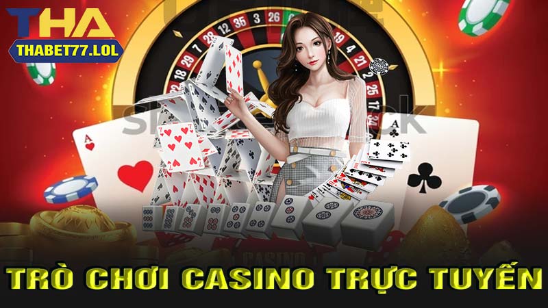 Trò chơi casino trực tuyến